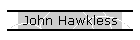 John Hawkless