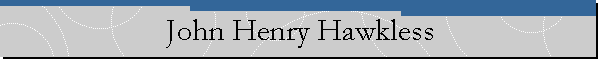John Henry Hawkless