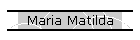 Maria Matilda