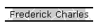Frederick Charles