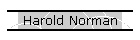 Harold Norman